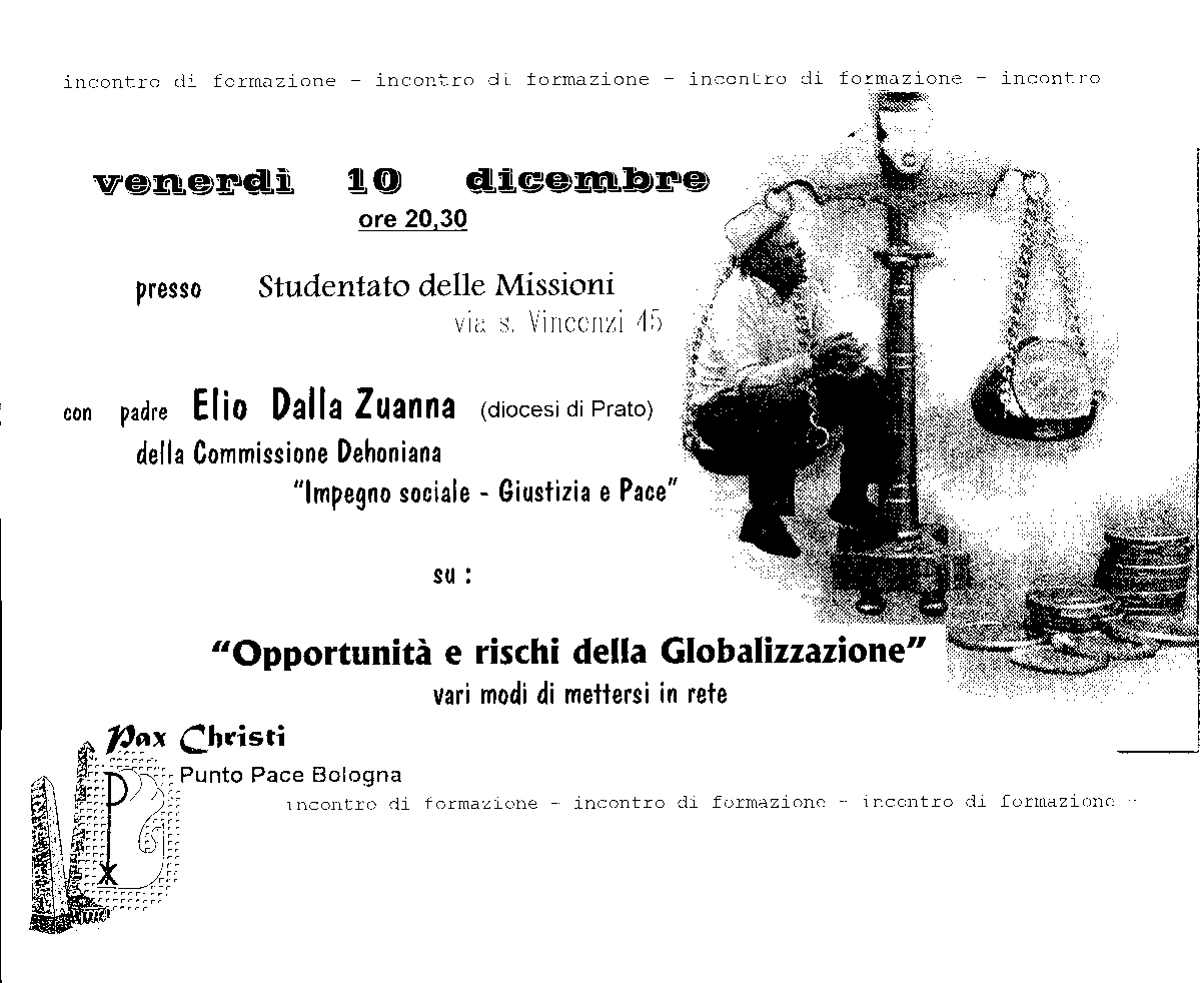 10 dicembre 1999: Elio Dalla Zuanna: Opportunit e rischi della Globalizzazione