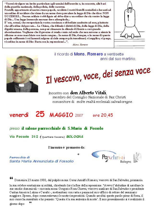 25 maggio 2007: Il vescovo, voce, dei senza voce